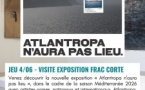Visite de l'expsoition "Atlantropa n'aura pas lieu" au FRAC Corsica proposée par Artelibri - La Citadelle - Corti 
