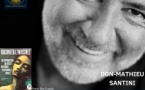 Les entretiens d'Aurélius / "Raconter l'invisible, voyage au cœur des récits mythiques traditionnels corses" avec Don-Mathieu Santini - Salon Hôtel Central - Bastia 