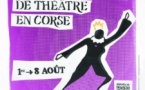 28es Rencontres Internationales de Théâtre en Corse avec L'Aria - U Musuleu / Olmi è Cappella / Pioghjula / A Vallica