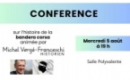 Conférence sur l'histoire de la bandera corsa animée par l'historien Michel Vergé-Franceschi - Salle Polyvalente - Bastelica