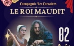 Théâtre "Le Roi Maudit" par la Cie Les Corsaires - Église Saint-Luxor - Vignale