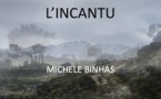 Exposition photographique "L'Incantu" de Michèle Binhas - Confrérie de Belgudè