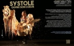 Spectacle : "Systole ouvre son coeur" - Espace Diamant - Aiacciu