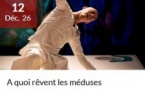 Spectacle : "À quoi rêvent les méduses" - Salle rouge - Portivechju