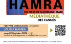Festival Corsica Doc / Projection du film "Loubia Hamra" et échange avec la réalisatrice Narimane Mari - Médiathèque des Cannes - Aiacciu