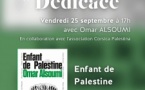Rencontre/ dédicace avec Omar Alsoumi autour de son ouvrage "Enfant de Palestine" - Librairie La Marge - Aiacciu