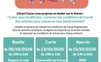 Atelier proposé par L'Aract Corse : “Créer sans se détruire : repenser les conditions de travail des artistes pour préserver leur santé mentale” - A casa studientina - Corti