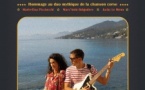 Spectacle musical : "Viaghju in Corsica cù Regina & Bruno", hommage au duo mythique de la chanson corse interprété par Marie-Elsa Picciocchi (chant), Marc’Antò Belgodere (chant et gutare) et Jacky Le Menn (claviers)  - Médiathèque B620 - Biguglia
