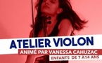 Atelier violon animé par Vanessa Cahuzac en partenariat avec le conservatoire de Corse Henri Tomasi -Spazi Josette Longchent - Aiacciu