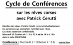 Conférence et rencontre avec Patrick Cerutti autour des "Rêves corses" - Salle Maistrale - Marignana