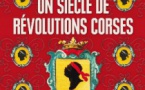 Conférence: "Les Révolutions de Corse et la Révolution française dans l’île, Parentés et Ambiguïtés"
