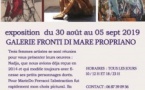Galerie Fonti di Mare Propriano - Exposition du 30 Août au 05 Septembre 2019