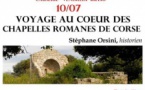 Les causeries champêtres : "Voyage au cœur des chapelles romanes de Corse" avec l'historien Stéphane Orsini - Parc Galea - Taglio-Isolaccio