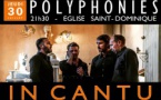 Les Jeudis Polyphoniques : In Cantu - Église Saint Dominique - Bonifacio