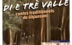 Spettaculu : "E Fole di e trè valle" contes traditionnels du Ghjunsani - L'Aria Corse - Pioggiola