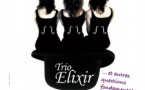 TRIO ELIXIR - CNCM VOCE / Auditorium de Pigna 