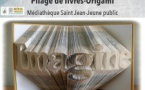 Atelier Récup' d'Olympe autour du pliage de livres et origami - Médiathèque Saint-Jean - Ajaccio 