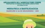 Atelier « Découverte de l’agriculture corse » proposé par le Syndicat des Jeunes Agriculteurs de Corse du Sud - Médiathèque de Bastelicaccia