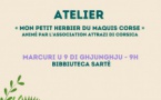 Atelier « Mon petit herbier du maquis corse » animé par l’association Attrazi di Corsica - Bibliothèque de Sartène