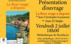 Présentation de l’ouvrage de Jean-Christophe Scamaroni : « la fleur rouge a disparu » par Alain Di Meglio - Médiathèque de Bonifacio 