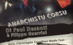 Théâtre : Vita d’un anarchistu corsu par la Cie I Stroncheghjetta - Migliacciaru 