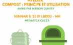 Atelier : Compost : principe et utilisation animé par Marion Gumery - Médiathèque de Cozzano