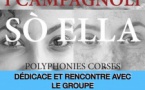 Rencontre / Dédicace avec le groupe I Campagnoli - Vibrations - Ajaccio