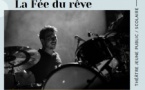 Théâtre jeune public / Scolaire : La fée du rêve - Théâtre de Propriano 