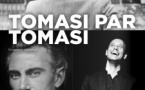 Tomasi par Tomasi - Théâtre de Bastia