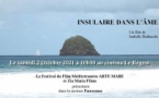 Festival Arte Mare : Projection du film "Insulaire dans l'âme" d'Isabelle Baducchi - Cinéma le Régent - Bastia