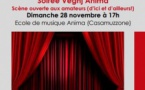 Scena aperta : Soirée Veghj’Anima - Ecole de musique Anima (Casamuzzone)