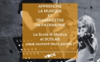 LA SCOLA DI MUSICA ET SCOLAB VOUS OUVRENT LEURS PORTES !  - CNCM VOCE - PIGNA