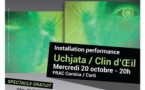 Installation performance par la Cie Art Mouv’ : Uchjata / Clin d’œil - FRAC de Corse