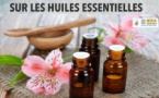 Quiz "Les huiles essentielles" - Médiathèque des Jardins de l’Empereur - Ajaccio