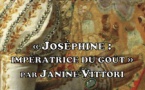 Conférence : "Joséphine, impératrice du goût" par Janine Vittori - Médiathèque Barberine Duriani - Bastia