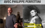 Rencontre / Dédicace avec Philippe Perfettini autour de son ouvrage "Napoléon : punk, dépressif...héros" - Médiathèque des Jardins de l’Empereur - Ajaccio