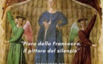Rencontre  "Piero della Francesca, il pittore del silenzio" présentée par Madame Blanche Boulangeot - C.A.R.I - Bastia