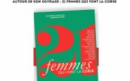 Rencontre / Dédicace avec Dominique Pietri autour de son ouvrage "21 Femmes qui font la Corse" - Médiathèque Centre Corse - Corte