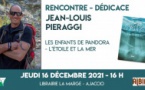 Rencontre / dédicace avec Jean-Louis Pieraggi - Librairie la Marge - Ajaccio