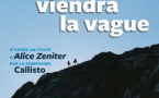 Sortie de résidence de création  « Quand viendra la vague »  - L'Aria - Pioggiola 