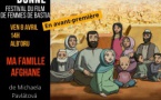 Festival Cine Donne / Avant-première du film "Ma famille afghane" de Michaela Pavlátová - Centre culturel Alb'oru - Bastia