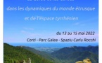 Séminaire "La Corse et les Corses dans les dynamiques du monde étrusque et de l’espace Tyrrhénien" -  Corti / Taglio-Isolaccio / Biguglia 