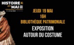 Histoire(s) en Mai : Exposition autour du costume - Bibliothèque patrimoniale Tommaso Prelà - Bastia   