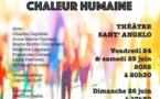 "Ce n'est que la chaleur humaine" par la Compagnie Ghjuvanetta - Théâtre de Poche Sant'Angelo - Bastia