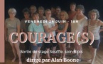 "Courage(s)"  Sortie de stage Souffle & Soin - Blois dirigé par Alan Boone - L'Aria - Pioggiola 