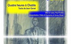 Représentation de « Quatre heures à Chatila », adaptée et mise en scène par Paul Fortini - Musée de l'Alta Rocca - Levie 