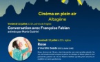 Festival "Lire le monde" : Cinéma de plein air "Rose" d’Aurélie Saada - Altagène