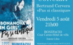 Concert Bertrand Cervera « Pas si classique » - Cour carrée de l'hôtel de ville - Bonifacio