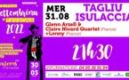 Glenn Arzell & Claire Nivard Quartet  +Lonny en concert dans le cadre du Festival Settembrinu Tavagna proposé par Tavagna-Club Talasani - Tagliu Isulacciu