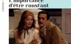 Théâtre "L'importance d'âtre constant" - Théâtre - Prupià